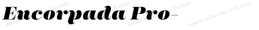 Encorpada Pro字体转换